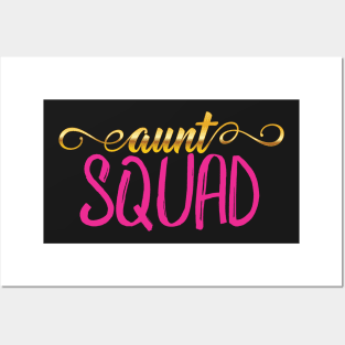 Aunt Squad - Greatest Auntie Gift Posters and Art